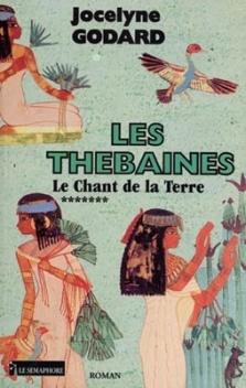 Les Thébaines - Tome 07 - Le Chant de la Terre