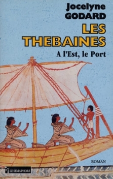 Les Thébaines - Tome 09 - À l'Est le Port