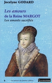 Les amours  de la Reine MARGOT