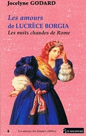 LES AMOURS  DE LUCRÈCE BORGIA