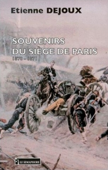 SOUVENIRS DU SIÈGE DE PARIS 1870 - 1871