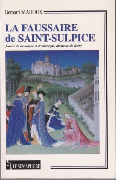 LA FAUSSAIRE DE SAINT-SULPICE