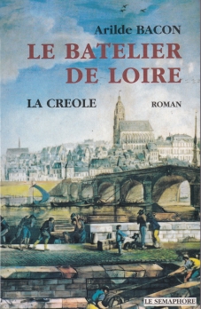 Le Batelier de Loire - La créole