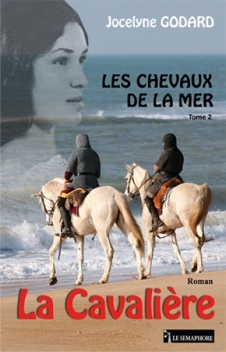 Les chevaux de la mer - La Cavalière  - Tome 2