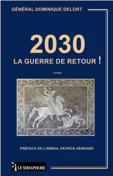 2030 LA GUERRE DE RETOUR !