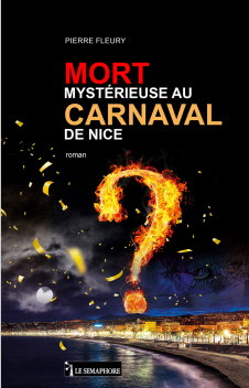 MORT MYSTÉRIEUSE AU CARNAVAL DE NICE