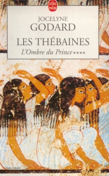 Poche - Le Livre de Poche - Les Thébaines - Tome 4